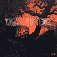 Taste Of Fear : Discography 1991-2003
